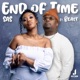 End of Time feat Beast Single