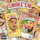 Smoke Em EP
