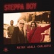 Steppa Boy Single