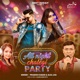 All Night Chalegi Party Single