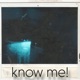 know me Single