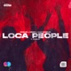 Loca People feat Scarlet Single