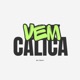 Vem Calica Single