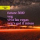 Viva las Vegas Veg S Got It Mixes Single