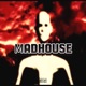 Мadhouse Single