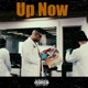 Up Now feat Big Eph Niñz Beatz Single