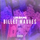 Billets Mauves Single