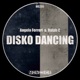Disko Dancing Single