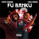 Fu Banku feat Yaa Pono Single