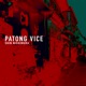 Patong Vice Single