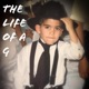 The Life of a G Freestyle Single