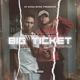 Big Ticket feat ProVro Single