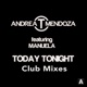 Today Tonight Club Mixes Single