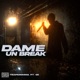 Dame un break feat G5 Single