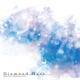 Diamond Dust feat Megurine Luka Single