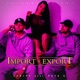 Import X Export feat Peta S Single