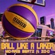 Ball Like A Laker Single