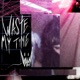 Waste My Time Single