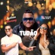 Tudão Single
