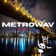Metrowav Single