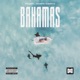 Bahamas Single