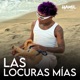 Las Locuras Mias Single
