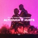 Although It Hurts Single