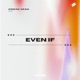 Even If Single