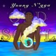 Young N gga Old Soul EP