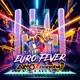 Euro Fever Single
