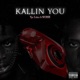 Kallin You feat SG SSE Single