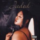 JADED Single