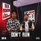 Don t run feat Young Sam Single