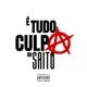 É TUDO CULPA DO SAITO Single
