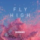 Fly High Single
