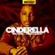 Cinderella Single feat French August Single