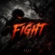 FIGHT Single