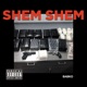 Shem Shem Single