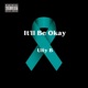It ll Be Okay Single