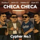 Checa Checa Cypher No 1 Single