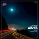 Wishes Single