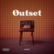 Outset EP