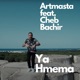 Ya Hmema feat Cheb Bachir Single