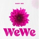 Wewe Single