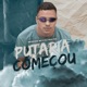Putaria Começou Single