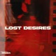 Lost Desires Single