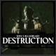 Destruction Single