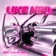 Like Niki Single