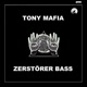 Zerstörer Bass Single