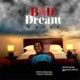 Bad Dream Single